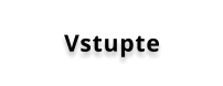 Vstupte